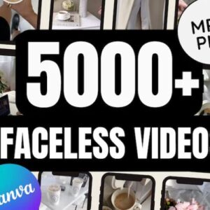5000+ Faceless Videos – Aesthetic | Master Resell Rights